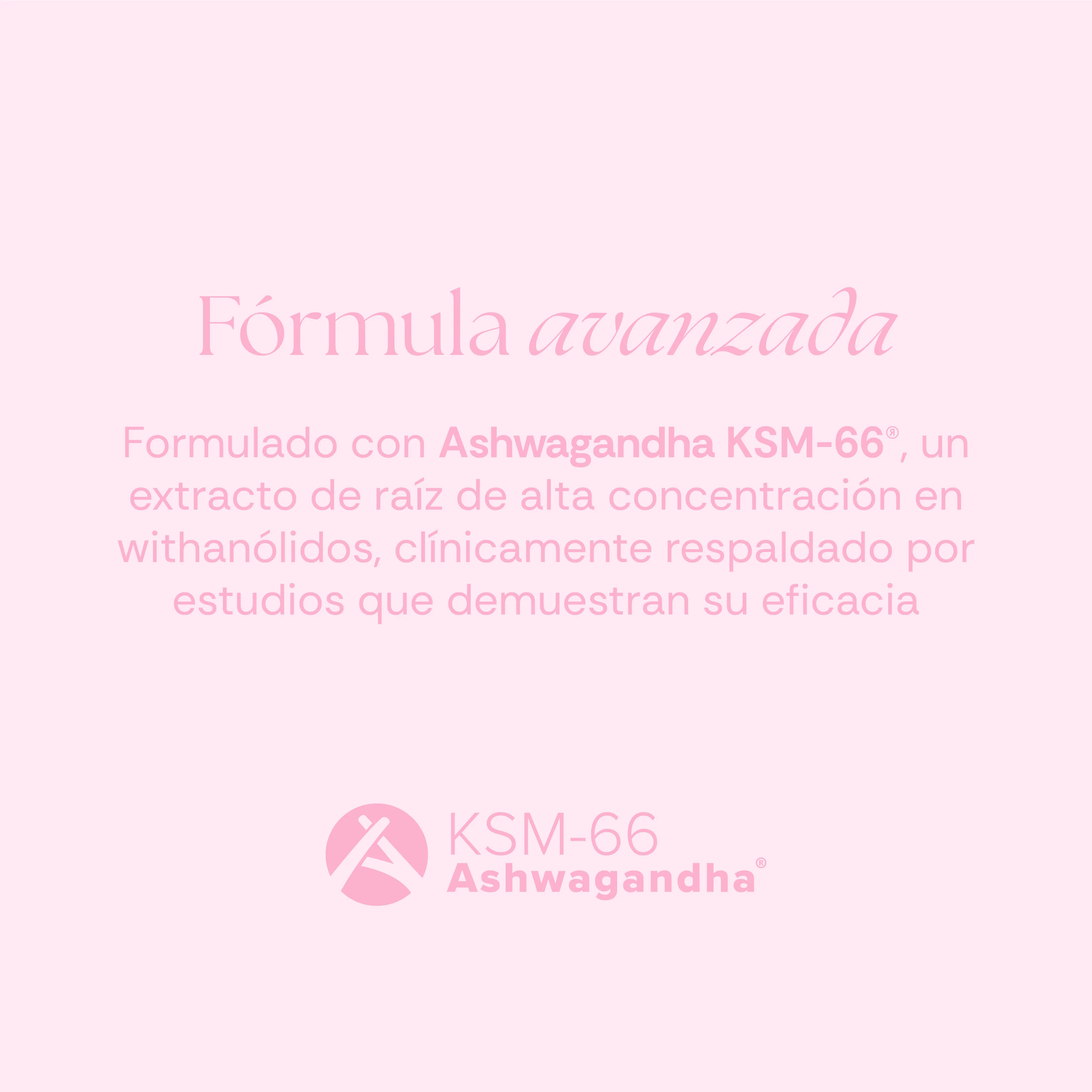 Ashwagandha For Her KSM-66 + Magnesio, L-Teanina & Rhodiola - 60 Caps - Image 7